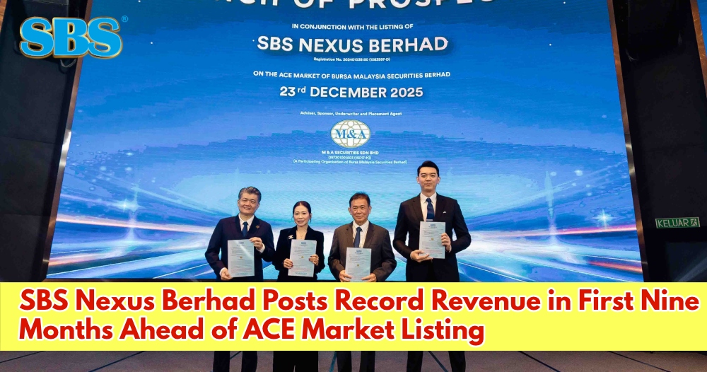 SBS Nexus Berhad Posts Record Revenue in First Nine Months Ahead of ACE Market Listing